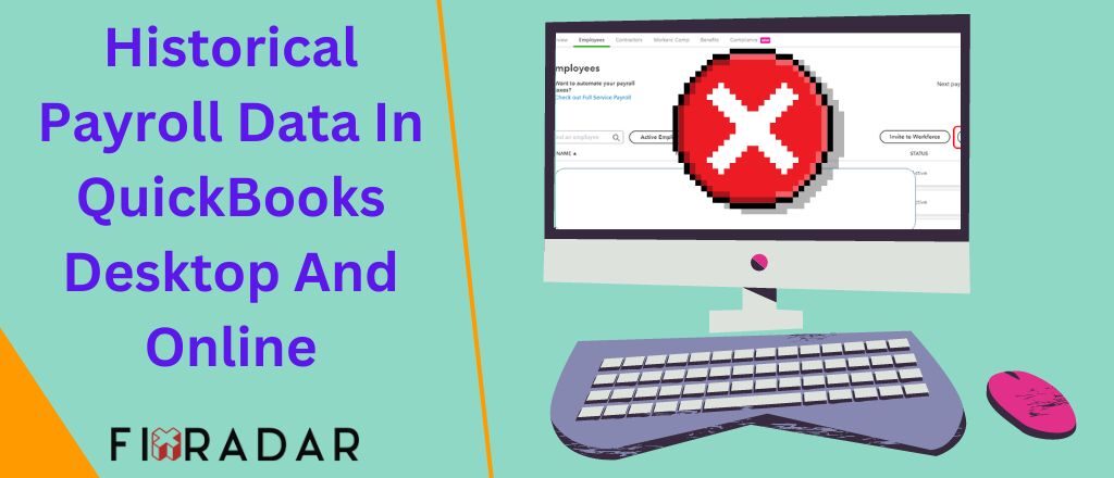 How To Enter Historical Payroll Data In QuickBooks Desktop And Online