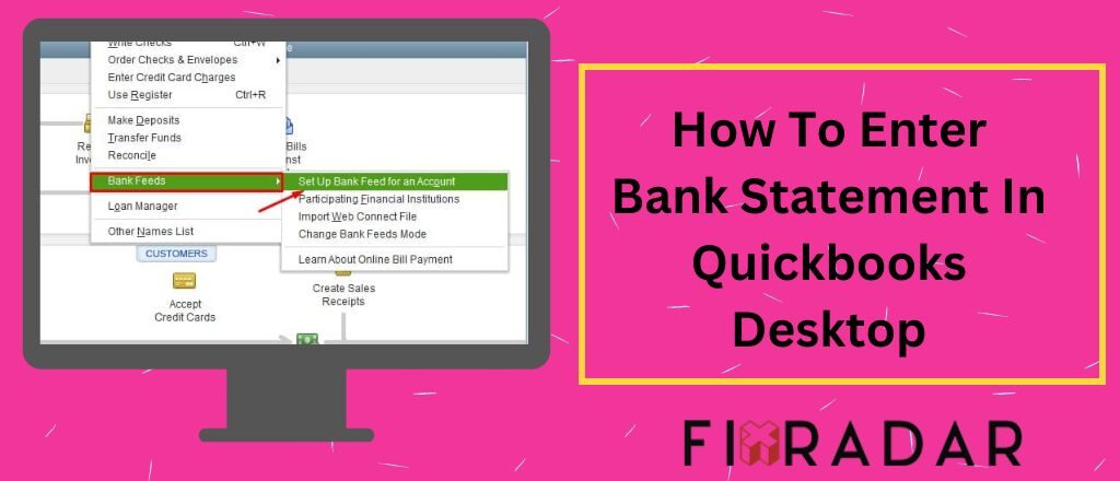 How To Enter Bank Statement In Quickbooks Desktop