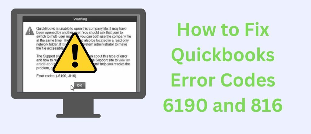 How to Fix Quickbooks Error Codes 6190 and 816