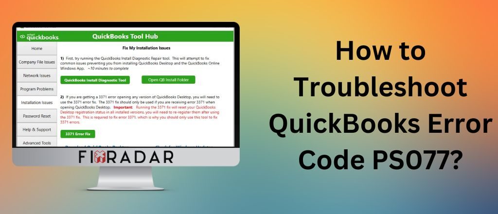 QuickBooks Error Code PS077